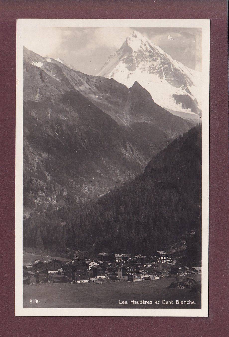 Ansichtskarten: LES HAUDERES - Dent Blanche – Gebraucht aus Pully von nicecards