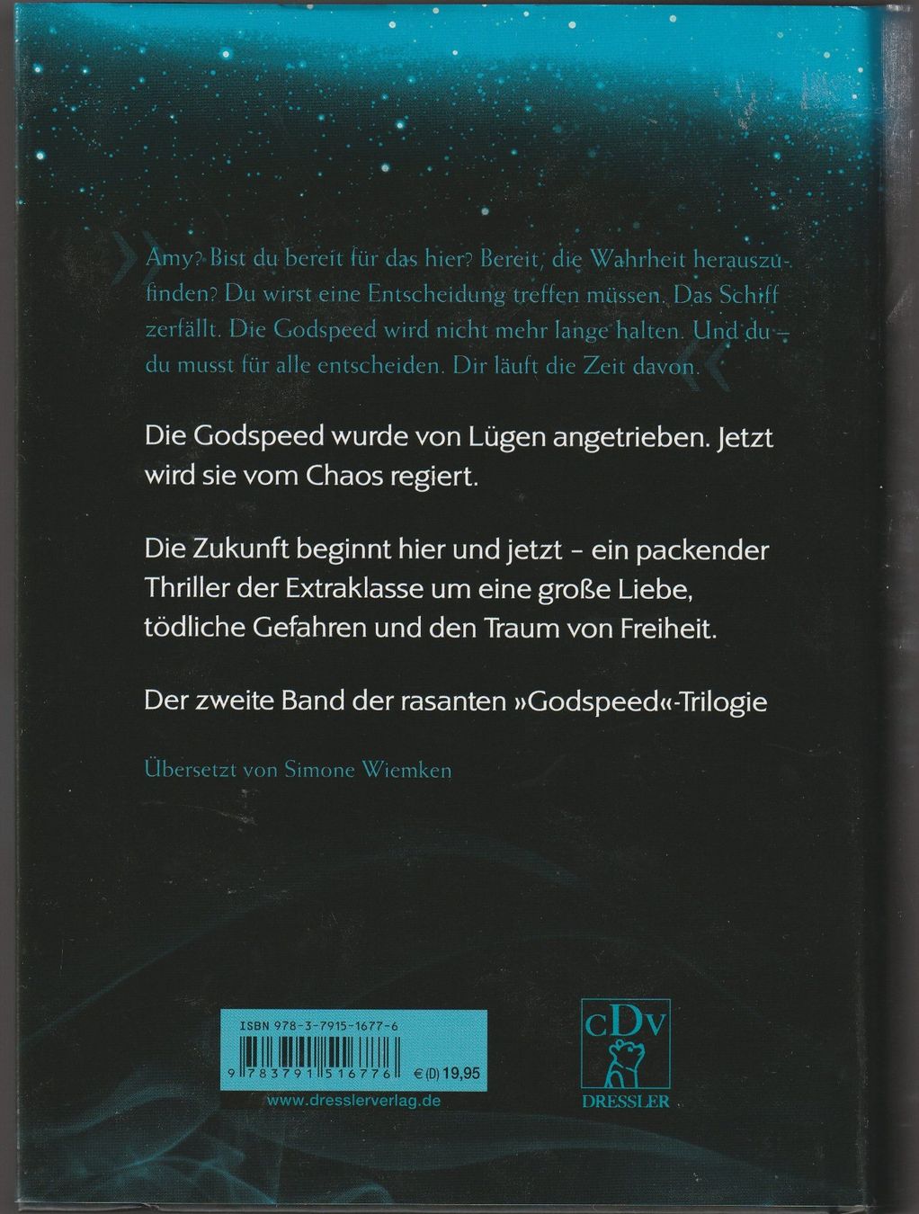 Libri: Beth Revis - Godspeed 2 - Die Suche - gebunden – Nuovo (secondo la descrizione) da Luzern venduto da Baumhuepfer01 1