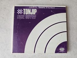 Tonjip  -  Nice Guys?  /  Fabrikneu