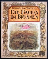 Die Bauern im Brunnen FK Waechter