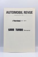 Saab Turbo Automobil Revue Separatdruck 1977 Prospekt