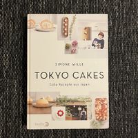 Tokyo Cakes süsse Rezepte aus Japan