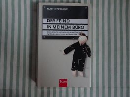 Martin Wehrle - Der Feind in meinem Büro - B813