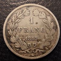 Seltene Französische Münze: 1 Franc 1847 - Louis Philippe I