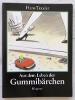 Aus dem Leben der Gummibärchen - Diogenes Verlag