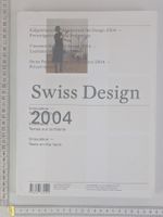Swiss Design 2004 Innovation: Seltenes Sammlerstück!