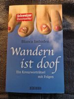 Blanca Imboden Wandern ist doof Bestseller Schweiz