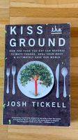 Kiss The Ground