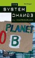 Ringger Beat - Das System Change Klimaprogramm / Politik
