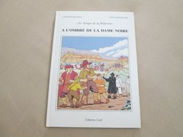 L'Épopée helvète "Le Temps de la Réforme"