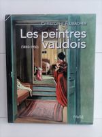Les peintres vaudois (1850-1950) / Christophe Flubacher / Fa