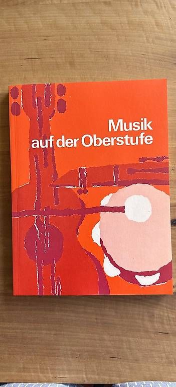 Bücher: Musik auf der Oberstufe – Gebraucht aus Kriens von tananuschka13