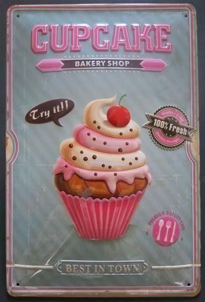 Insegne: Blechschild - CUPCAKE BAKERY SHOP-best t – Nuovo e nell'imballaggio originale da Rupperswil venduto da big-one-sale