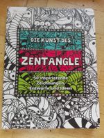 Die Kunst des Zentangle (50 Zeichnungen,Entwürfe & Ideen)