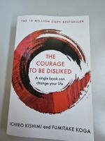 The Courage to Be Disliked 