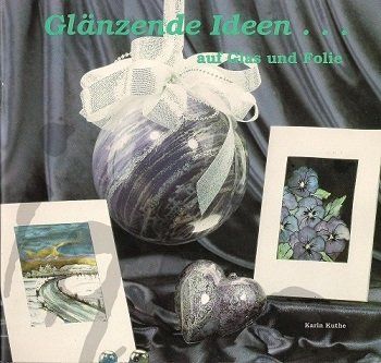 Libri: Glänzende Ideen (Bastelheft) – Usato da Schlatt TG venduto da glueckwunschkarte.22