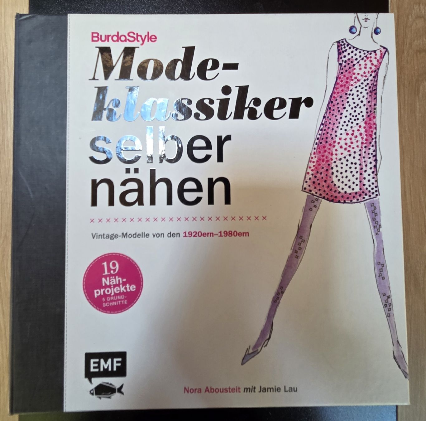 Bücher: BurdaStyle Modeklassiker selber nähen Vintage Schnittmuster – Gebraucht aus Domat/Ems von rof_j2rm
