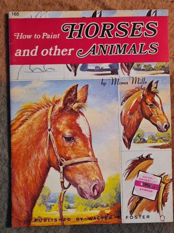 How to paint Horses and other Animals 165 Walter T. Foster Kaufen auf