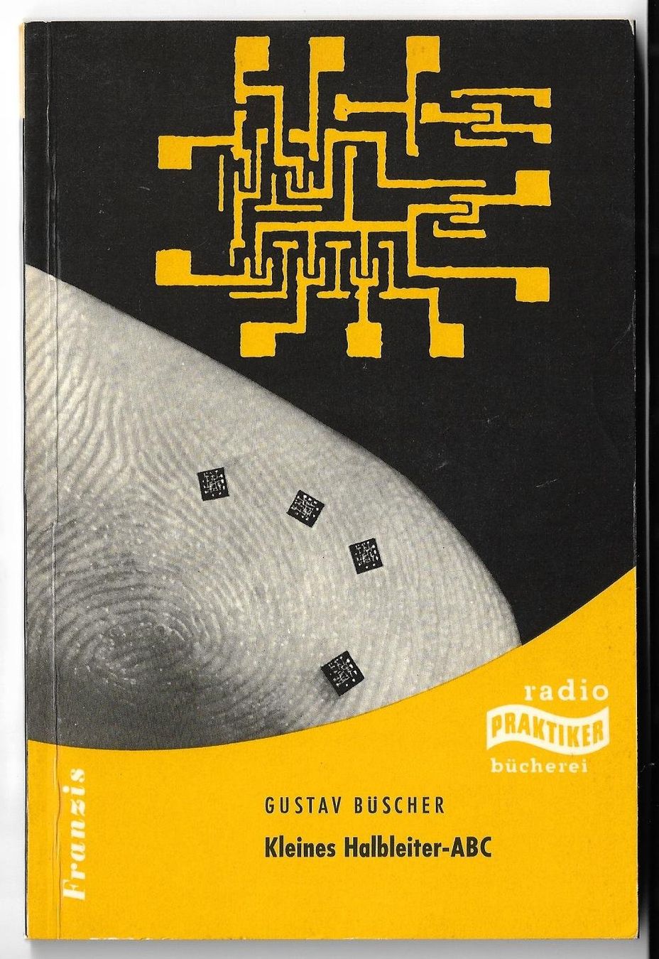 Libri: Kleines Halbleiter ABC RPB 134/135 - 1967 – Usato da Zwingen venduto da Celerio100