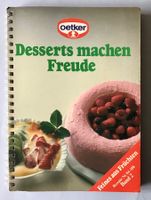 Kochbuch von Dr. Oetker: Desserts macht Freude
