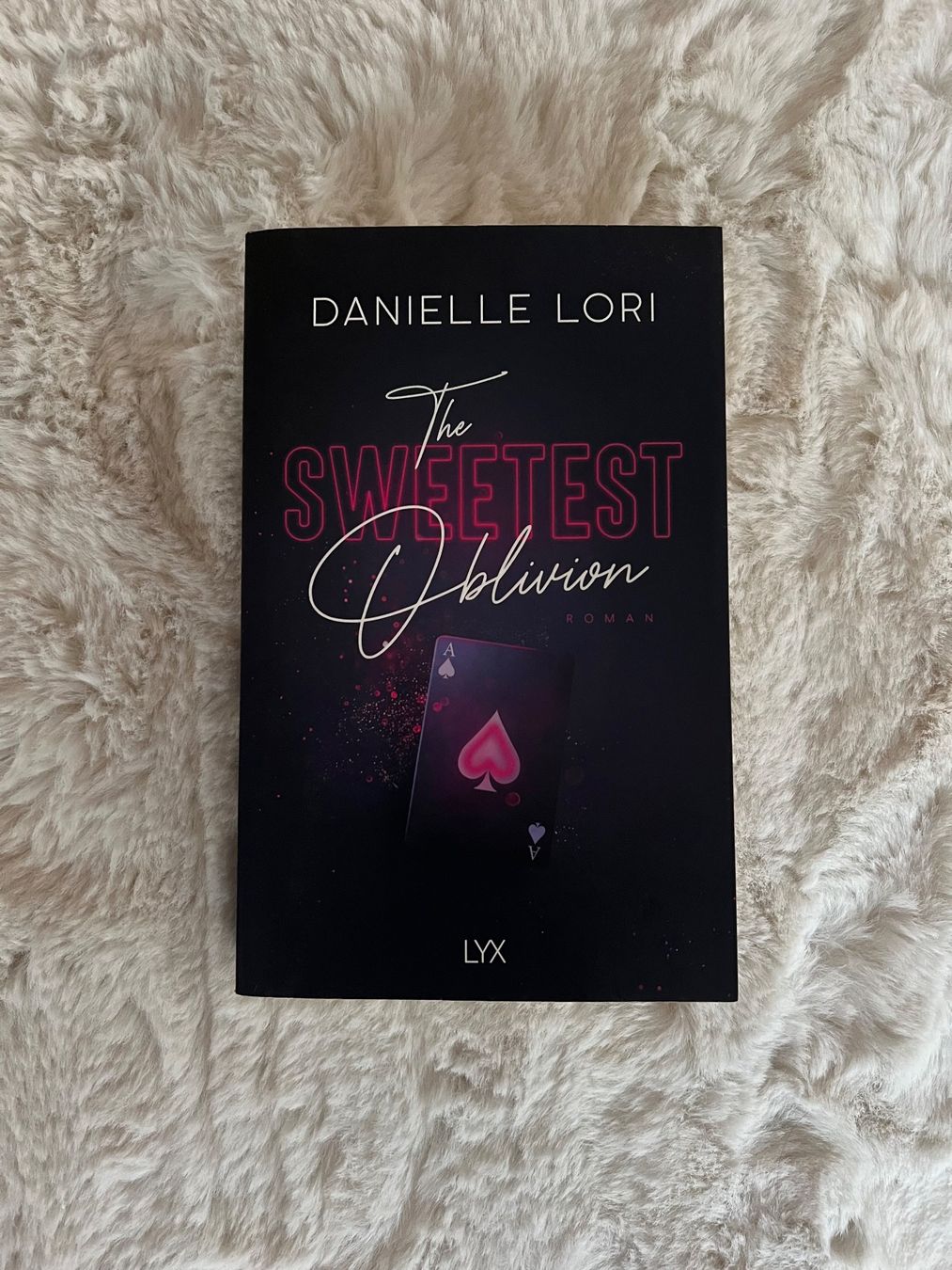 Bücher: Danielle Lori – The Sweetest Oblivion – Gebraucht aus Thal von Schirin_Faessler