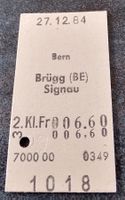 Billette Schweiz Bern Signau 2. Kl. 1018