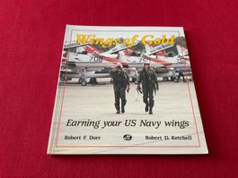 US Navy Wings Earning Your Wings Robert F Dorr