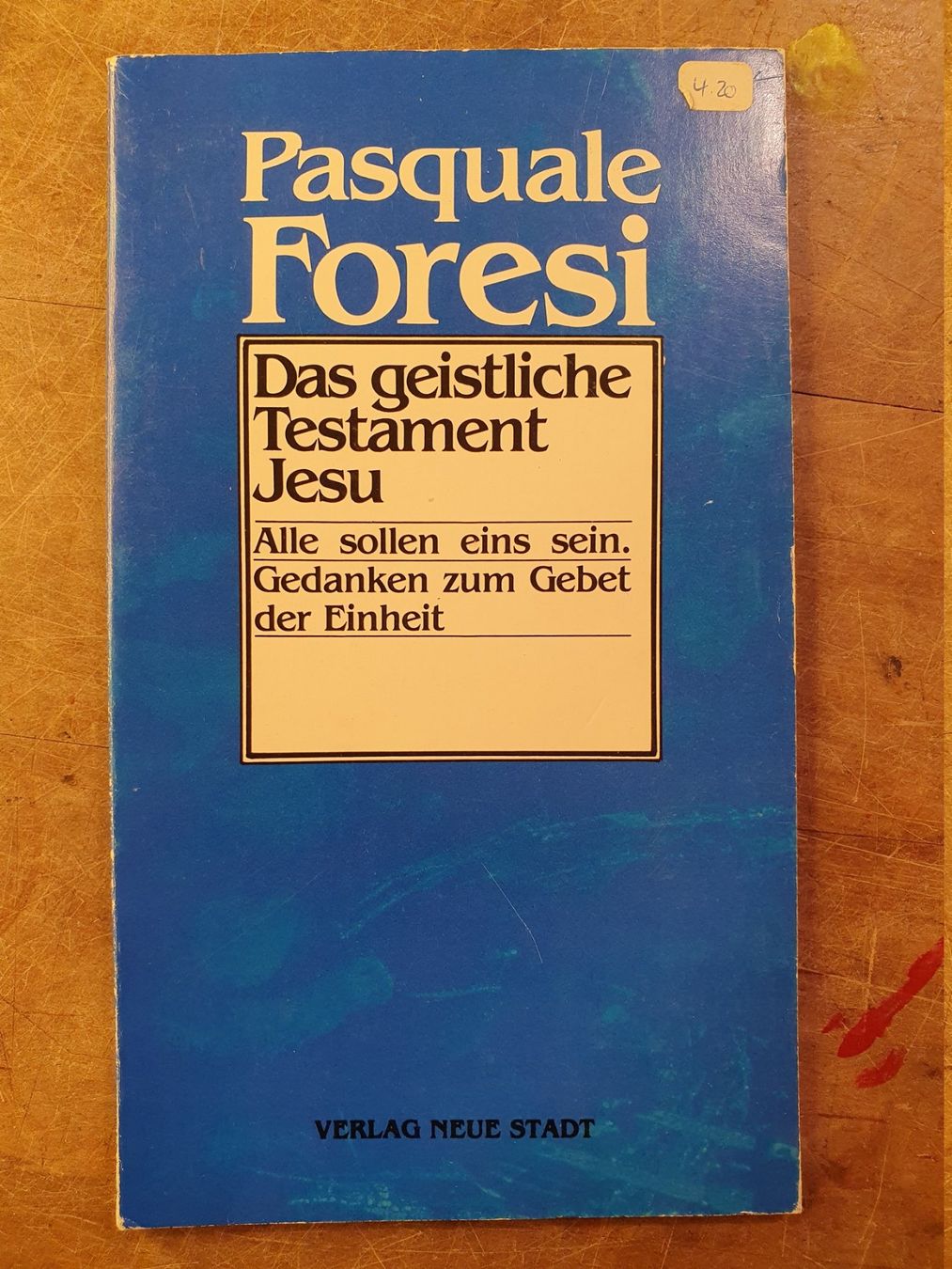 Libri: Das geistliche Testament Jesu - Alle sollen eins sein - Geda – Usato da Zürich venduto da loosebone