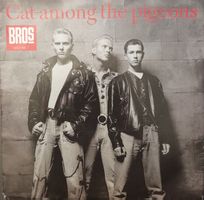 Vinyl Single Bros - Cat Among The Pigeons