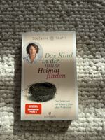 DAS KIND IN DIR MUSS HEIMAT FINDEN