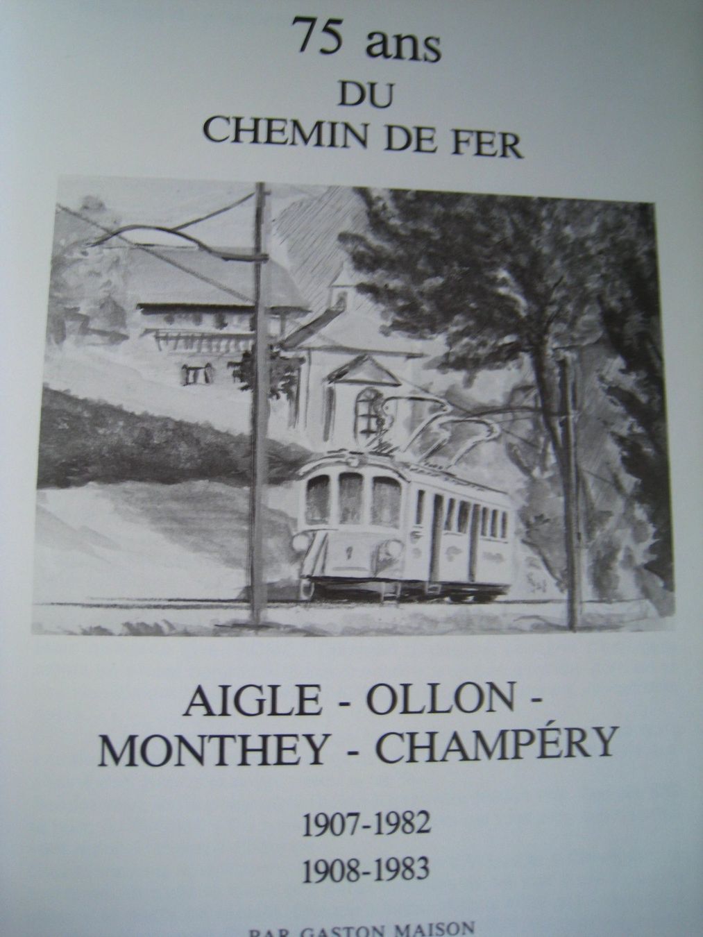 Libri: 75 Ans AOMC, 1983  Gaston Maison – Usato da Buchs ZH venduto da swiss-train 1