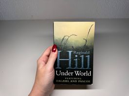 NOVEL: Reginald Hill, Under World