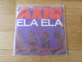 Axis - Ela Ela / Living in - Riviera - Single Vinyl
