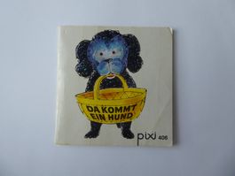 pixi Kinderbüchlein 406, Da kommt ein Hund, 10 x 10cm