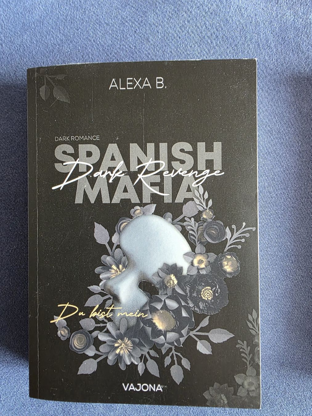 Libri: Spanish Mafia Dark Revenge v. Alexa B. – Nuovo (secondo la descrizione) da Gais venduto da ste_y6ps
