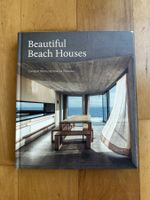 Beautiful Beach Houses, Bildband Architektur