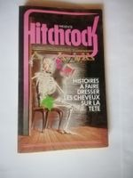 Alfred Hitchcock - Histoires à faire dresser les cheveux