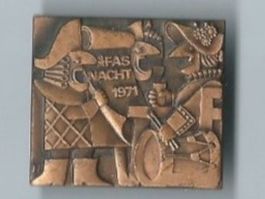 Fasnachtsplakette Basel, "Blaggedde" 1971 (Bronce)