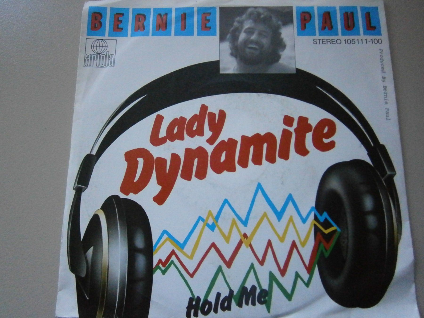 Dischi in vinile: Vinyl-Single Bernie Paul - Lady Dynamite – Usato da Langenthal venduto da Modo39