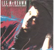 Les McKeown  --  Love is just a breath away   Single7