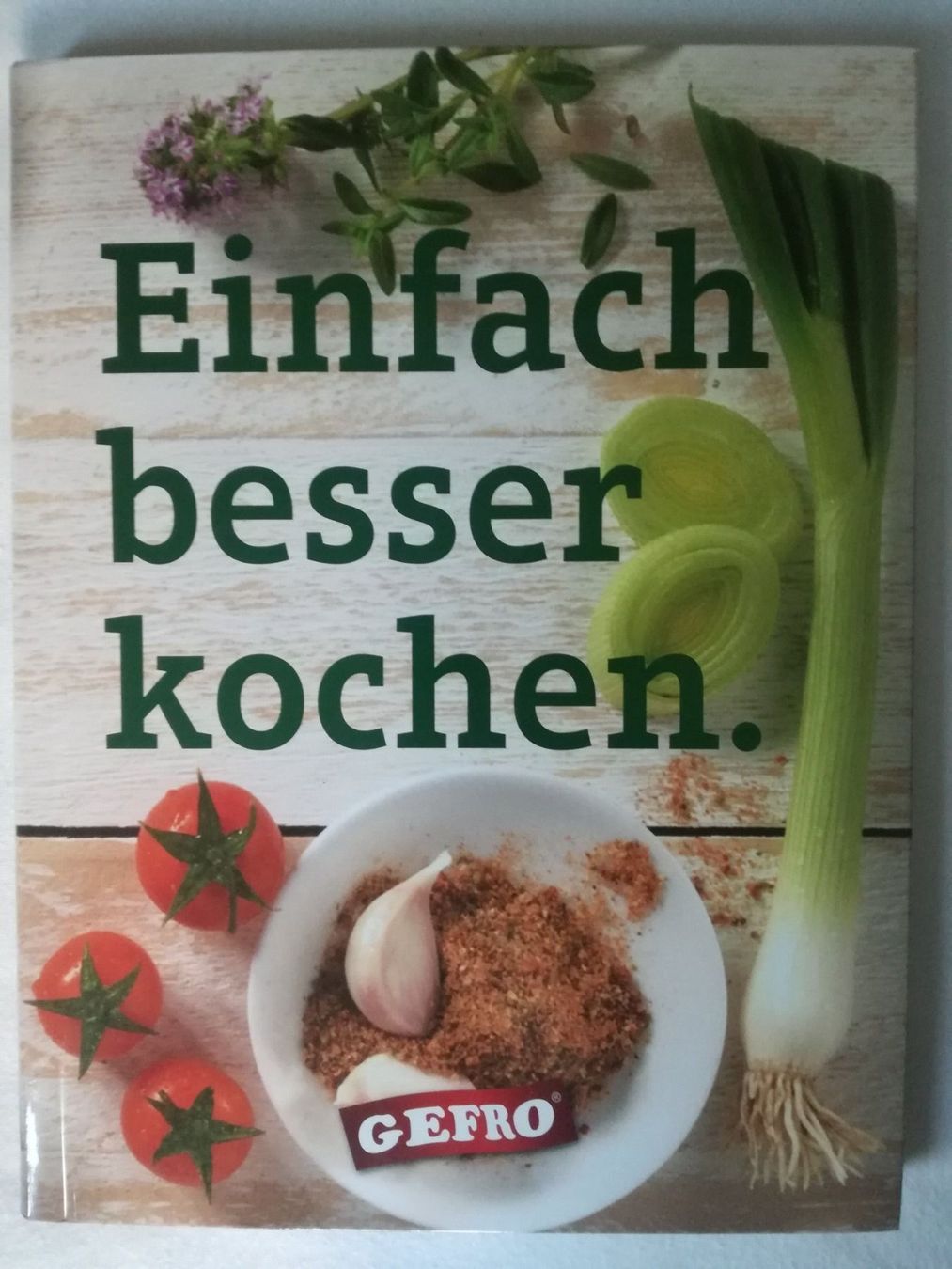Livres: Einfach besser Kochen – D'occasion à Zürich par Tolima194