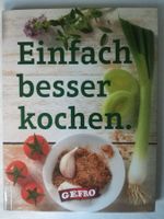 Einfach besser Kochen