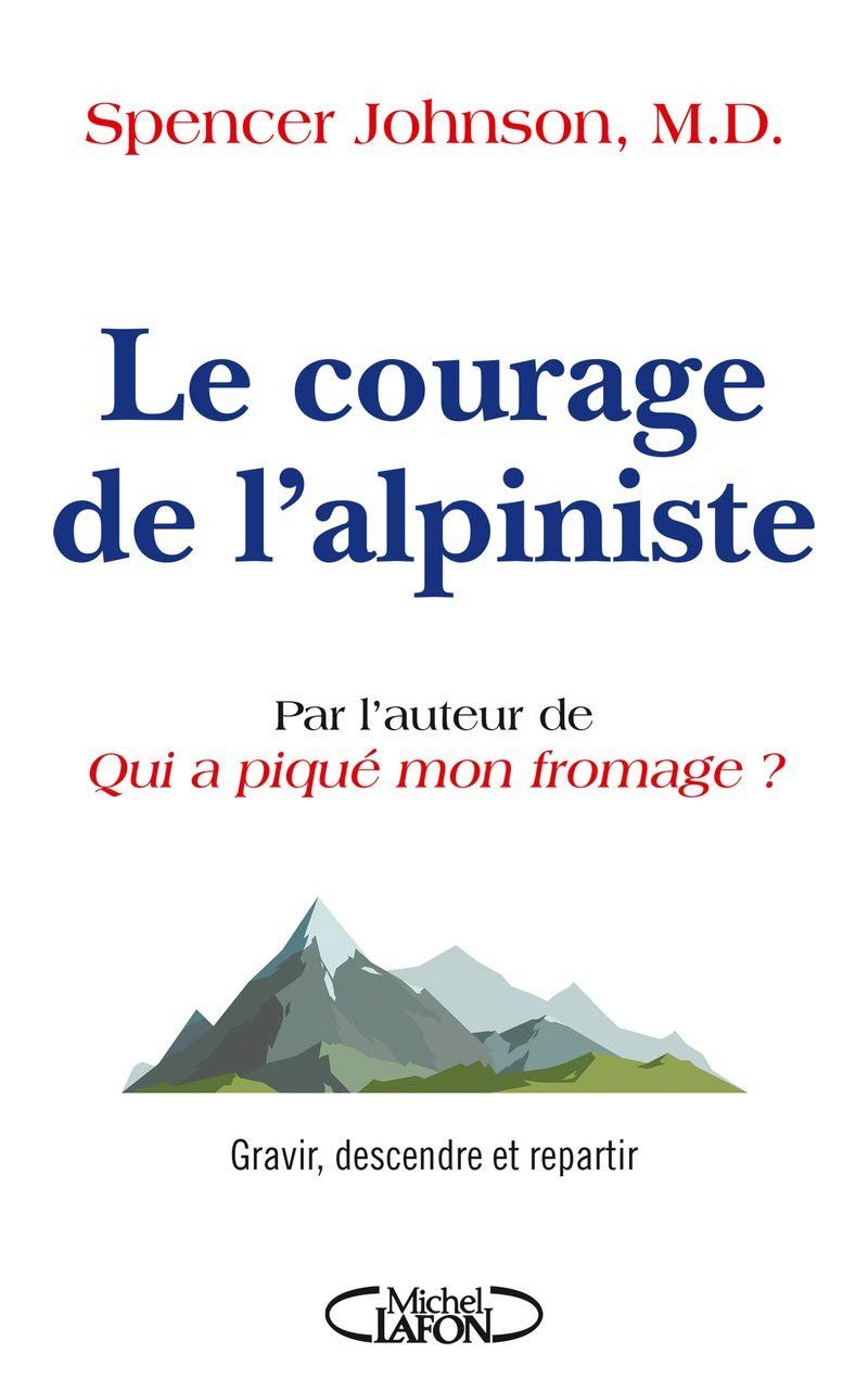 Libri: Le courage de l'alpiniste – Usato da Neuchâtel venduto da Dualseele
