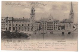 Gruss aus Zürich, Stadthausquai, gelaufen 1901