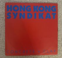 HOT -Hong Kong Syndikat -  Concrete + Clay - 12" Maxi - 1986