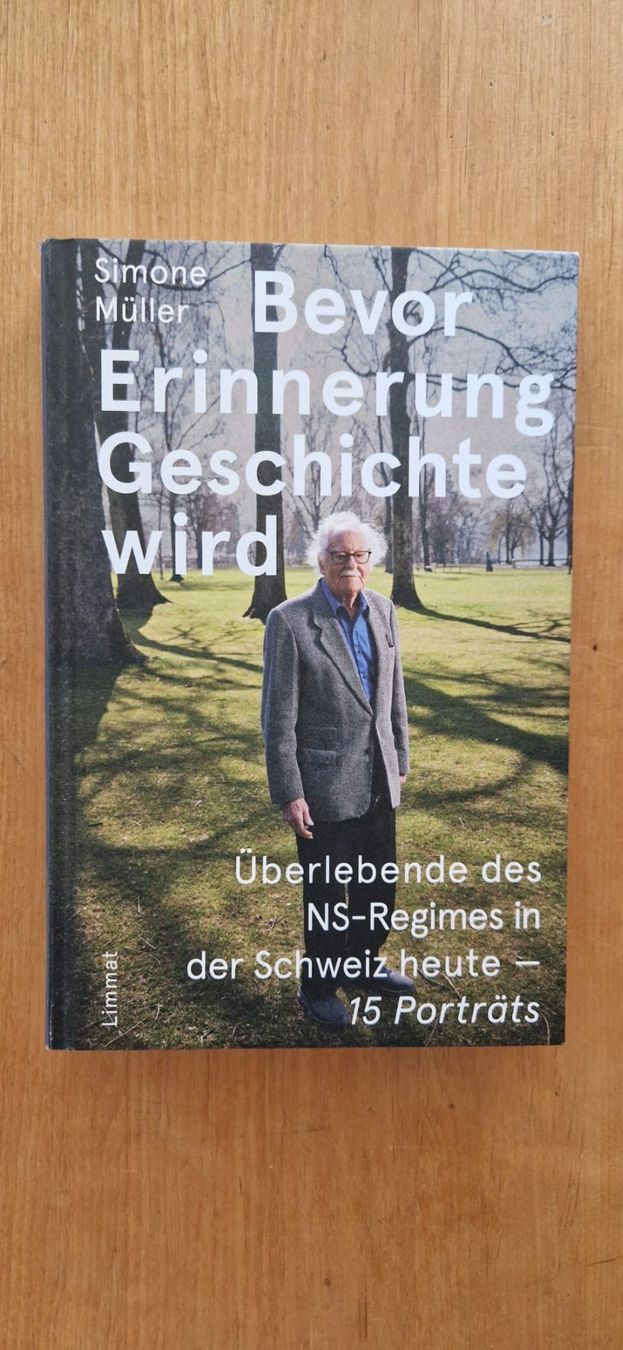 Livres: Simone Müller - Bevor Erinnerung Geschichte wird – D'occasion à Frauenfeld par jgh_gx6v