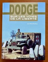 Livre : Dodge, sur les voies de la liberté