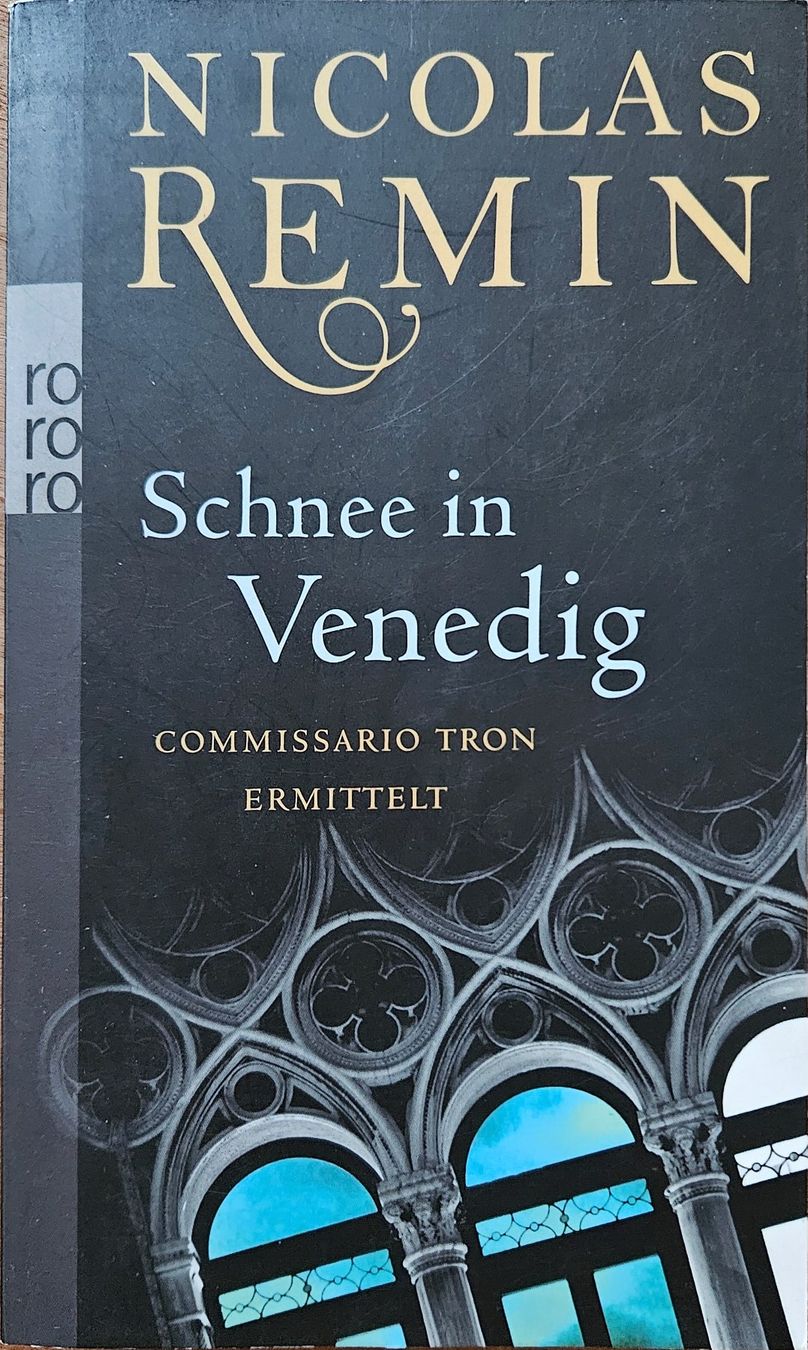 Livres: Nicolas Remin - Schnee in Venedig - 1. Fall – D'occasion à Hinwil par brucha01