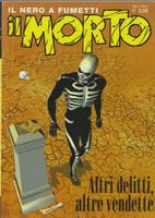 IL MORTO IL NERO A FUMETTI # 33 ALTRI DELITTI ALTRE VENDETTE