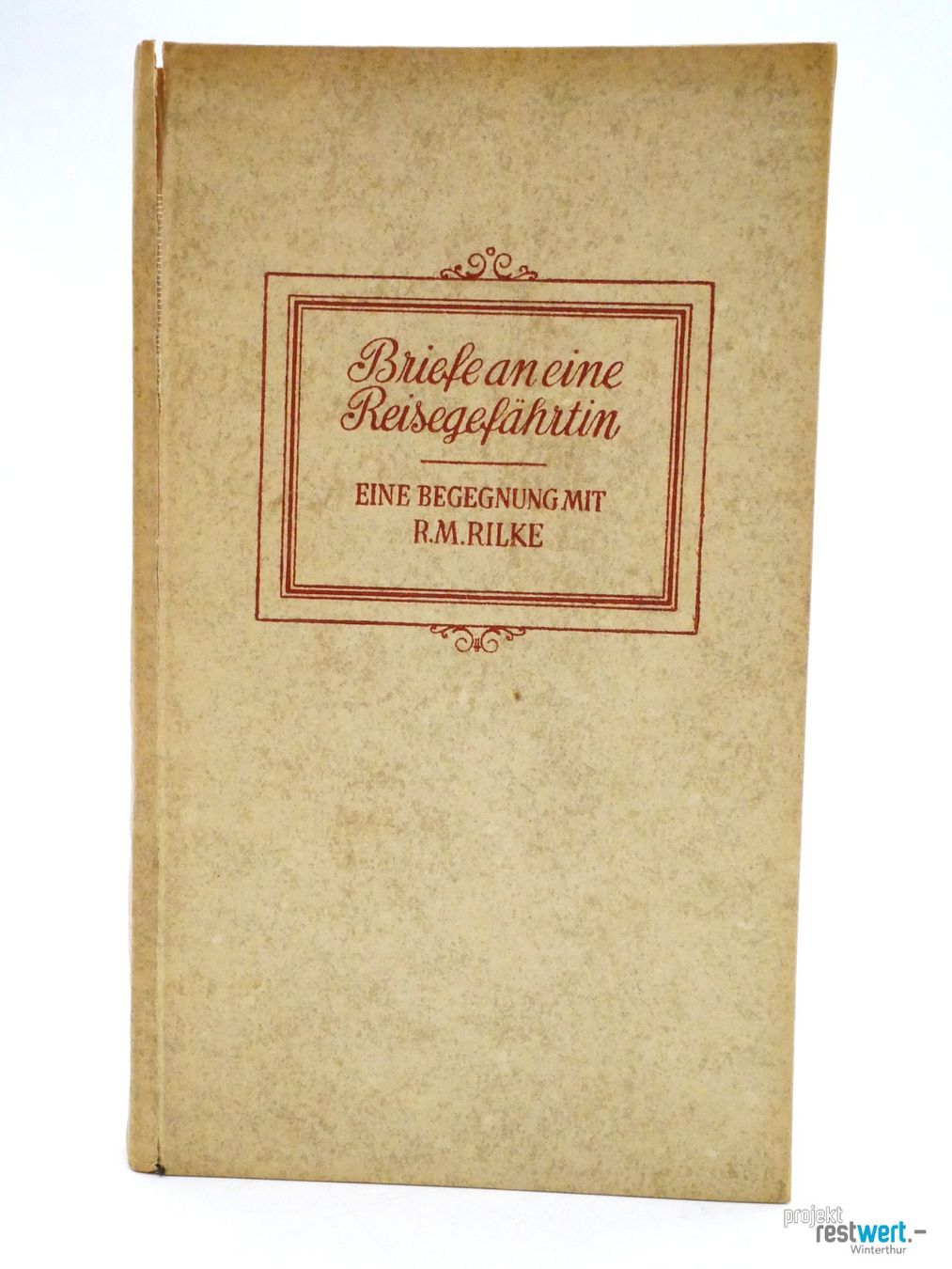 Libri: KEYN ULRICH - Briefe an eine Reisegefährtin – Usato da Winterthur venduto da Restwert_Winterthur
